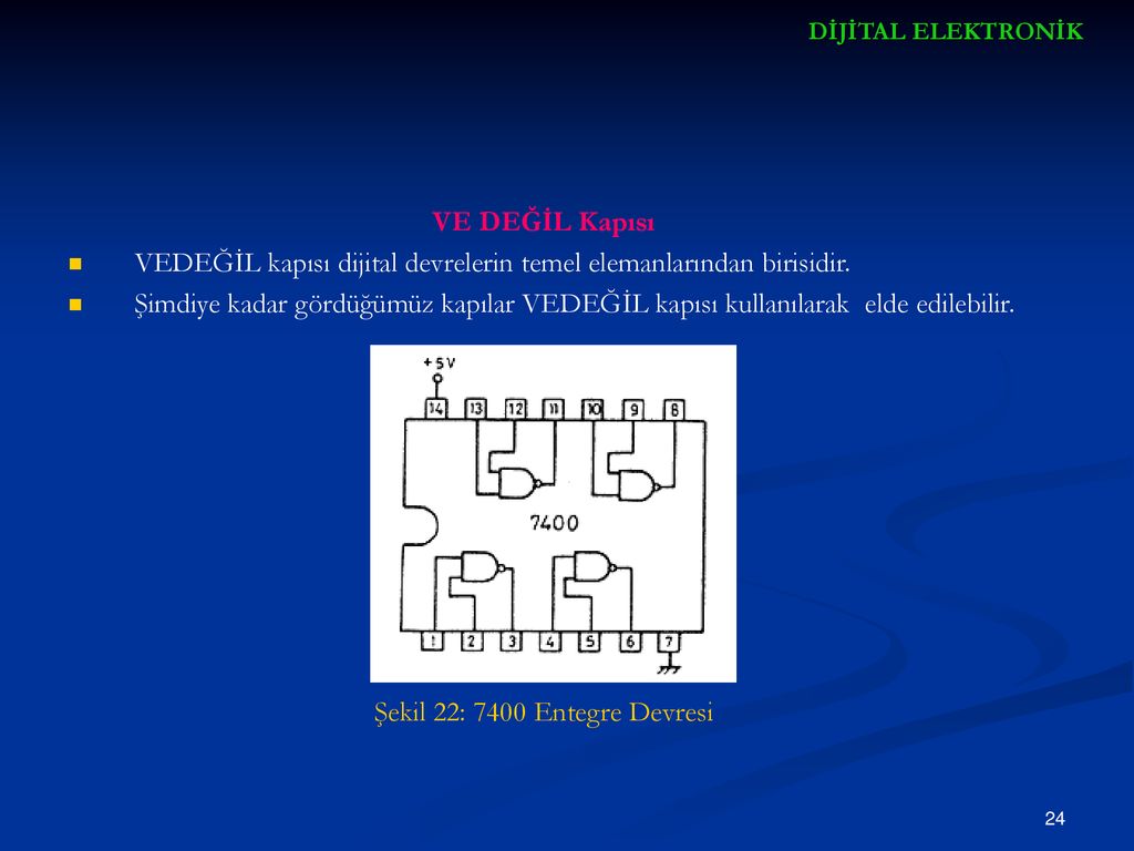 DİJİTAL ELEKTRONİK Sayısal Devreler Rezistör Transistör Lojik ppt indir